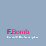 Prepaid Coffee Subscription - F.Bomb Filter Blend - Seven Seeds